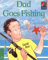 Dad Goes Fishing - Cambridge Storybooks - Level 3