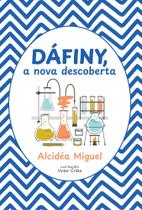 Dáfiny, a Nova Descoberta