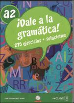 Dale a la gramatica a2 + cd audio - EN CLAVE-ELE ***