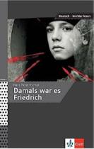 Damals war es friedrich - MACMILLAN DO BRASIL Damals war es friedrich - MACMILLAN DO BRASIL