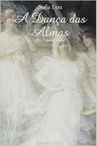 Danca das almas - EDITORA UNA