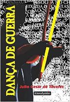 Dança de Guerra - (Julio Cesar de Tavares - Nandyala)