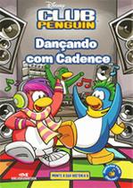 Dançando Com Cadence - Vol.5 - Coleção Monte a Sua História - MELHORAMENTOS