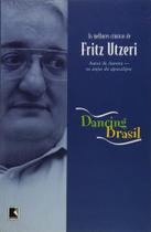 Dancing Brasil Dancing Brasil