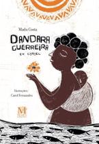 Dandara Guerreira em Cordel - MAZZA EDICOES Dandara Guerreira em Cordel - MAZZA EDICOES