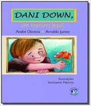 Dani down, um menino legal Dani down, um menino legal