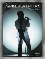 Daniel Boaventura DVD Your Song Ao Vivo Daniel Boaventura DVD Your Song Ao Vivo