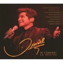 Daniel - in concert em brotas cd duplo Daniel - in concert em brotas cd duplo