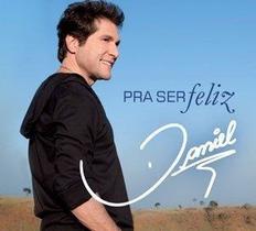 Daniel - pra ser feliz (cd) - SONY