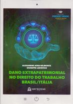 Dano extrapatrimonial no direito do trabalho brasi - MATRIOSKA EDITORA