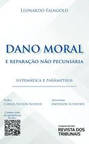 Dano Moral e Reparacao Nao Pecuniaria Dano Moral e Reparacao Nao Pecuniaria