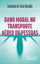 Dano Moral no Transporte Aéreo de Pessoas