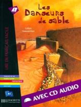 Danseurs de sable, les + cd audio - lff b1 - HACHETTE FRANCA