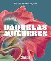 Daquelas Mulheres - INVERSO Daquelas Mulheres - INVERSO
