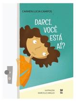 Darci, voce esta ai Darci, voce esta ai