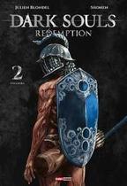 Dark Souls: redemption vol. 02