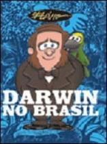 Darwin no brasil - em quadrinhos - VIEIRA & LENT