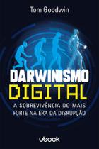 Darwinismo digital: a sobrevivencia do mais forte