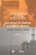 Das Areias De Ipanema A Planice Goytaca Das Areias De Ipanema A Planice Goytaca