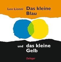 Das kleine Blau und das kleine Gelb.