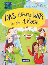 Das kleine WIR in der 1. Klasse: Einfach Lesen Lernen für Jungen und Mädchen ab 5 Jahren