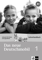 Das neue deutschmobil 1 lehrerhandbuch (prof.) - KLE - KLETT
