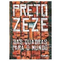 Das quadras para o mundo - CENE EDITORA Das quadras para o mundo - CENE EDITORA