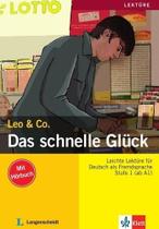 Das Schnelle Glück - Leo & Co. - Stufe 1 - Buch Mit Audio-CD