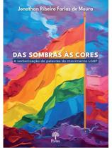 Das sombras às cores