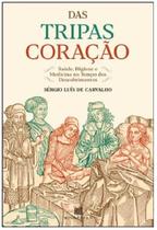 Das tripas coração - saúde, higiene e medicina