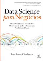 Data Science Para Negocios - ALTA BOOKS