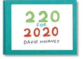 David hockney - 220 for 2020 David hockney - 220 for 2020