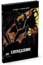 Dc Comics - Lendas Do Batman - Cataclismo Parte 2 Ed. 50