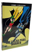 DC Comics- Lendas do Batman - Um Lugar para Morrer Ed. 56