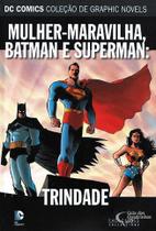 Dc Graphic Novels 21 Mulher Maravilha, Batman E Superman: - Eaglemoss