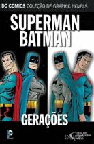 Dc Graphic Novels 81 - Batman & Superman. Gerações - Eaglemoss