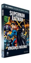 DC Graphic Novels - Superman/Batman: Vingança Máxima