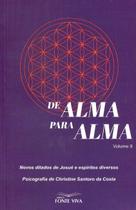 De Alma para Alma: Volume Ii - FONTE VIVA