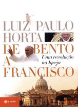 De Bento A Francisco - uma Revoluçao na Igreja - Zahar