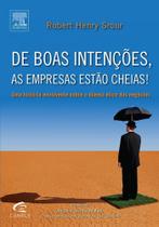 De Boas Intenções, as Empresas Estão Cheias! De Boas Intenções, as Empresas Estão Cheias!