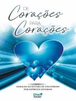 De corações para corações De corações para corações