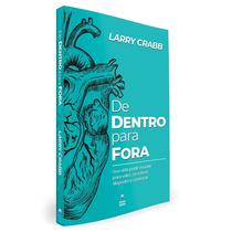 De Dentro Para Fora Larry Crabb