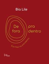 De fora pra dentro De fora pra dentro