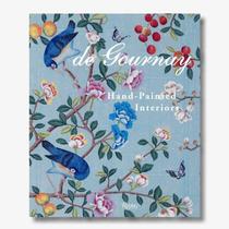 De Gournay: Art on The Walls Everlasting Beauty, Hand-painted Interiors - RIZZOLI De Gournay: Art on The Walls Everlasting Beauty, Hand-painted Interiors - RIZZOLI