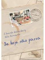 De Hoje Não Passa - Morula Editorial De Hoje Não Passa - Morula Editorial