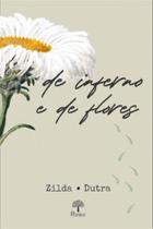 De inferno e de flores De inferno e de flores