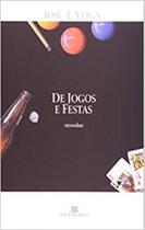 DE JOGOS E FESTAS -