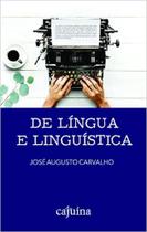 De Língua e Linguística - Cajuína