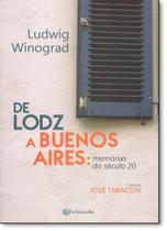 De Lodz a Buenos Aires: Memórias do Século Xx - UFSC
