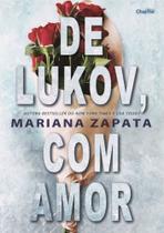 De Lukov, com Amor De Lukov, com Amor